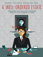 A Well-Ordered Estate: Organizing Your Assets and Paperwork Prior to Estate Planning or Death