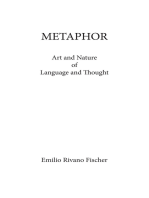 Metaphor: Art and Nature of Language and Thought