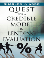 Quest for a Credible Model in Lending Evaluation