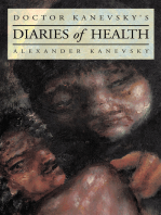 Doctor Kanevsky's Diaries of Health