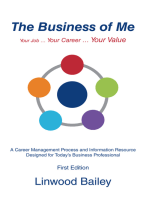 The Business of Me: Your Job … Your Career … Your Value