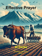 Effective Prayer: Christian Life Series, #2