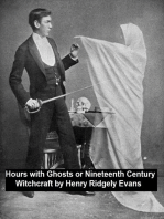 Hours with the Ghosts or Nineteenth Century Witchcraft