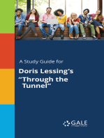 A Study Guide for Doris Lessing's "Through the Tunnel"