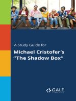 A Study Guide for Michael Cristofer's "The Shadow Box"