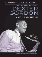 Sophisticated Giant: The Life and Legacy of Dexter Gordon