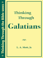 Thinking Through Galatians: Thinking Through the Bible Series