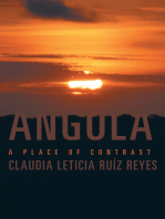 Angola: A Place of Contrast