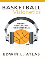 Basketball Visionetics: Mental Preparation for Better Play