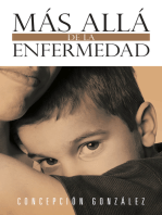 Más Allá De La Enfermedad: Mis Pensamientos Y Sentimientos