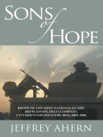 Sons of Hope: Rhode Island Army National Guard, 3Rd Platoon, Delta Company, 3-172 Mountain Infantry, Iraq 2005–2006