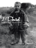 I David: Anatomy of an Adopted Child