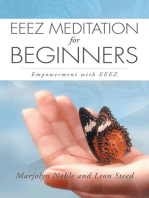 Eeez Meditation for Beginners: Empowerment with Eeez