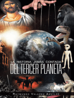 La Historia Jamás Contada Del Tercer Planeta