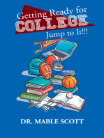 Getting Ready for College: Jump to It!!!