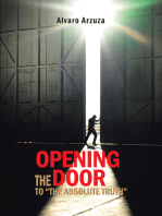 Opening the Door to "The Absolute Truth"