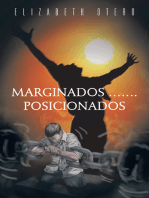 Marginados…Posicionados