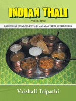 Indian Thali: [Rajasthani, Gujarati, Punjabi, Maharashtian, South Indian] [Vegetarian]