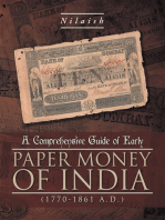 A Comprehensive Guide of Early Paper Money of India (1770-1861 A.D.): (1770-1861 A.D.)