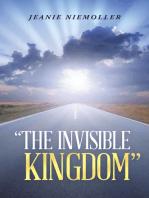 “The Invisible Kingdom”