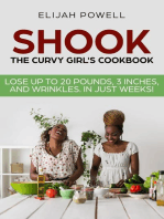 Shook: The Curvy Girl's Cookbook - Lose up to 20 pounds, 3 Inches, and Wrinkles in Just Weeks