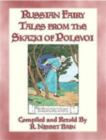 RUSSIAN FAIRY TALES FROM THE SKAZKI OF POLEVOI - 24 Russian Fairy Tales