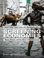 Screening Economies: Money Matters and the Ethics of Representation