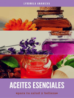 Aceites Esenciales Para Tu Salud Y Belleza: Primera Parte