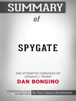 Summary of Spygate: The Attempted Sabotage of Donald J. Trump