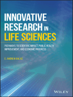 Innovative Research in Life Sciences: Pathways to Scientific Impact, Public Health Improvement, and Economic Progress