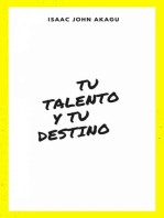 tu Talento y tu Destino