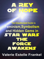 A Rey of Hope: Feminism, Symbolism and Hidden Gems in Star Wars: The Force Awakens