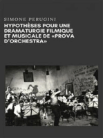 Hypothèses Pour Une Dramaturgie Filmique Et Musicale De "répétition D'orchestre"