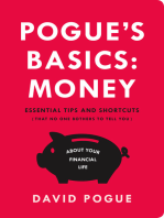 Pogue's Basics: Money: Essential Tips and Shortcuts (That No One Bothers to Tell You) About Beating the System