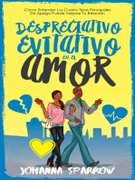 Despreciativo: Evitativo en el amor: Cómo Entender Los Cuatro Tipos Principales De Apego Puede Mejorar Tu Relación