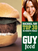 Guy Food: Rachael Ray's Top 30 30-Minute Meals