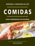 Aprenda a preparar as 10 comidas mais saborosas do mundo