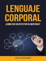 Lenguaje Corporal: ¿cómo Ser Un Detector De Mentiras?