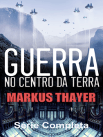 Guerra no Centro da Terra: Série completa