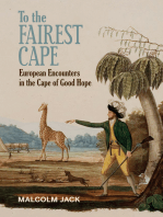 To the Fairest Cape: European Encounters in the Cape of Good Hope