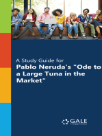 "A Study Guide for Pablo Neruda's ""Ode to a Large Tuna in the Market"""