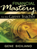 Financial Mastery for the Career Teacher