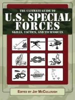 Ultimate Guide to U.S. Special Forces Skills, Tactics, and Techniques