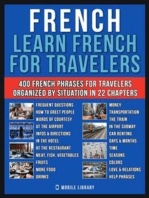 French - Learn French for Travelers: A French for Beginners Workbook with 400 Essential French Phrases for Beginners and Travel