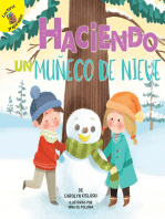 Haciendo un muñeco de nieve: Building a Snowman