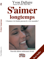 S'aimer longtemps: L'homme et la femme peuvent-ils vivre ensemble?