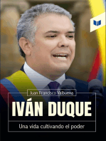 Iván Duque: Una vida cultivando el poder