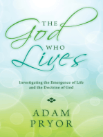 The God Who Lives: Investigating the Emergence of Life and the Doctrine of God