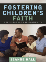 Fostering Children’s Faith: A Privilege and a Responsibility