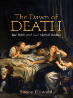 The Dawn of Death: The Bible and Our Mortal Bodies